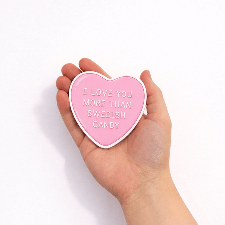I Love You More Than Swedish Candy Sticker
