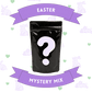 Easter Mystery Mix (15% Off)